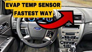 2006 - 2012 Ford Fusion EVAP Air Temp Sensor Easier way  (ac fix)