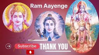 Ram aayenge | Ram song