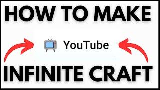 How to Make YouTube in Infinite Craft/Infinity Craft (2024)