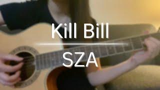 Kill Bill - SZA (Fingerstyle Guitar Cover by Angela Deng)