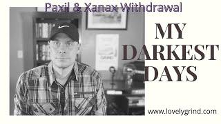 Withdrawal: My Darkest Days