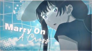 The Tunnel To Summer The Exit Of Goodbyes - Mary On A Cross [Edit/AMV]! 4K!