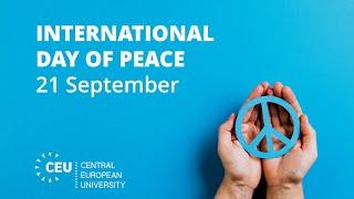 CEU Celebrates the International Day of Peace