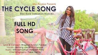 THE CYCLE SONG | ISHA PANDYA | HEMANG JOSHI |