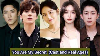 You Are My Secret (2024) | Cast and Real Ages | Zhang Jia Ning, Wei Zhe Ming, Wang Zhen Er, ...