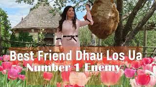 Best Friend Dhau Los Ua Number 1 Enemy~09/25/2024~