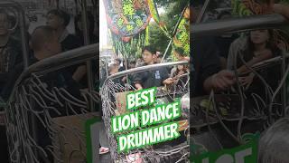 Best Lion Dance Drummer Alive