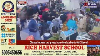 Clashes between two groups from chemist shop to GMC Rajouri