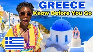 11 Things I Wish I Knew BEFORE Traveling  to GREECE In 2024