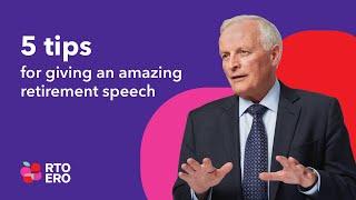 5 tips for giving an amazing retirement speech