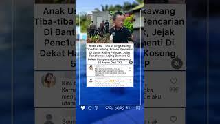 Misteri Hilangnya Balita 1 Tahun di Singkawang, Jejak Terhenti di Lahan Kosong ️‍️