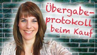 Übergabeprotokoll bei Kauf einfach erstellen  Jeder-kann-Immobilien