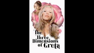 The Three Dimensions of Greta (1971)