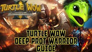 Turtle WoW Deep Prot Warrior Guide