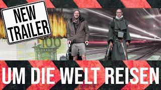 Um die Welt reisen - Weltreise ohne Geld - Geht das?