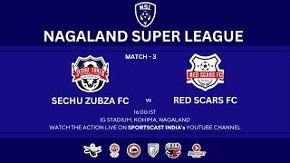 M3 | SECHU ZUBZA FC VS RED SCARS FC | NAGLAND SUPE LEAGUE 2025 |