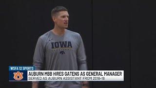 Auburn MBB hires Gatens as general manager