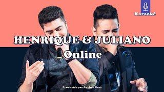 Henrique & Juliano - Online  Karaokê