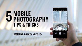 5 MOBILE PHOTOGRAPHY Tips & Tricks