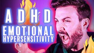 ADHD | Emotional Hypersensitivity 