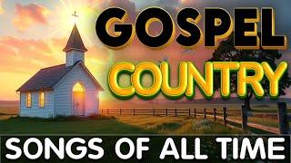 Top 50 Old Country Gospel Songs Of All Time - With LyricsBest Classic Country Gospel Songs Ever 186