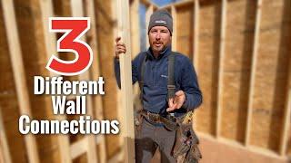 How to build a house ~ Wall Connections