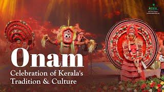 Celebration of Kerala's Tradition and Culture | Onam  | Kerala Tourism