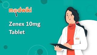 Zenex 10mg Tablet