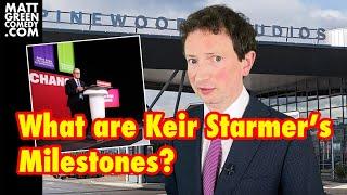 What are Keir Starmer’s Milestones?