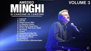 Amedeo Minghi - Di canzone in canzone (live collection cd 3) Il meglio della musica Italiana