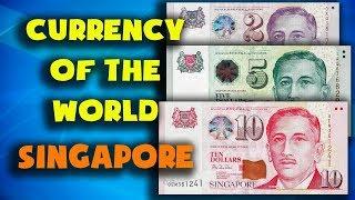 Currency of the world - Singapore. Singapore dollar. Exchange rates Singapore. Singapore banknotes