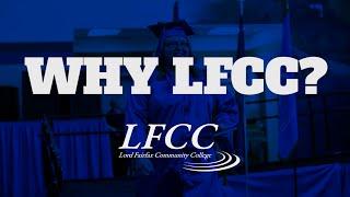 WHY LFCC? - Why Students Should Choose Lord Fairfax Community College