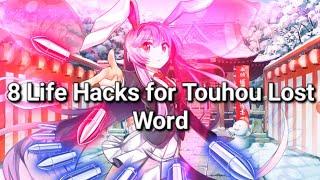 8 Life Hacks for Touhou Lost Word