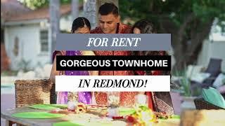 Gorgeous Townhome For Rent in Redmond | Close to downtown Redmond | Lake Washington School District