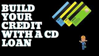 Can A Cd Loan Help Bad Credit or No Credit?