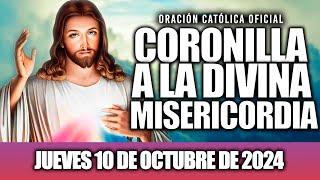 CORONILLA A LA DIVINA MISERICORDIA DE HOY JUEVES 10 DE OCTUBRE DE 2024