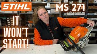 Stihl MS 271 Farm Boss!  Customer Says:  WHY Won't My Chainsaw START ? Will It Run On Water?
