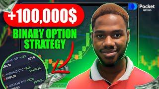  100,000$ IN 45 DAYS ON POCKET OPTION | INCREDIBLE BINARY OPTION STRATEGY