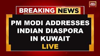 PM Modi in Kuwait LIVE: Prime Minister Narendra Modi Lands in Kuwait | India Today LIVE