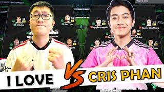 CRIS PHAN Vs I LOVE FIFA Gạ Kèo Solo BO3 KHÔ MÁU: Ai Là Người Khiển CRIS Hay Nhất Đêm Nay