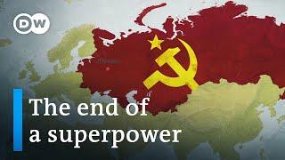 The end of a superpower - The collapse of the Soviet Union | DW Documentary