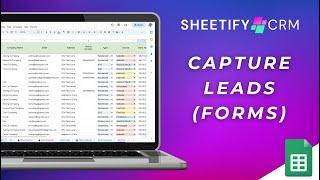 Sheetify CRM | Create Google Forms & Capture Leads in this Google Sheets CRM