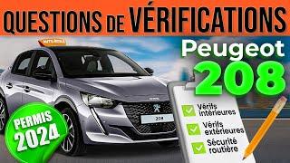 Questions de Vérifications - Peugeot 208 [Permis 2024]