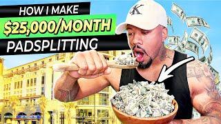 How I Make $25,000 a Month With Padsplitting - Make More Money From Your Property