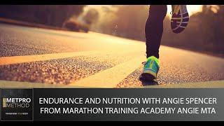 Endurance and Nutrition with Angie Spencer from Marathon Training Academy Angie MTA