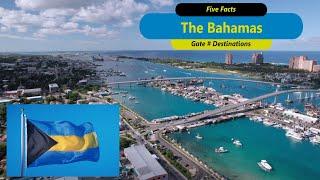 Did you know? 5 Facts of The Bahamas