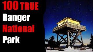 100 TRUE TERRIFYING PARK Ranger National Park Stories For Nightmares! (ULTRA COMPILATION)