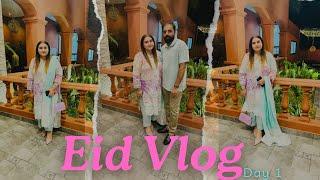 Eid Special Vlog | Eid Day 1 | Eid 2024 | Eid Mubarak