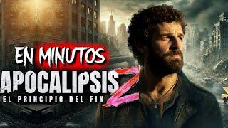 APOCALIPSIS Z: El principio del fin 2024 (Resumen) EN MINUTOS