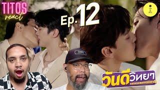 Wandee Goodday วันดีวิทยา | EP.12 | REACTION